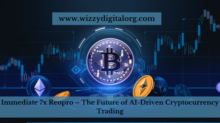 Immediate 7x Reopro – The Future of AI-Driven Cryptocurrency Trading