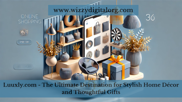 Luuxly.com – The Ultimate Destination for Stylish Home Décor and Thoughtful Gifts