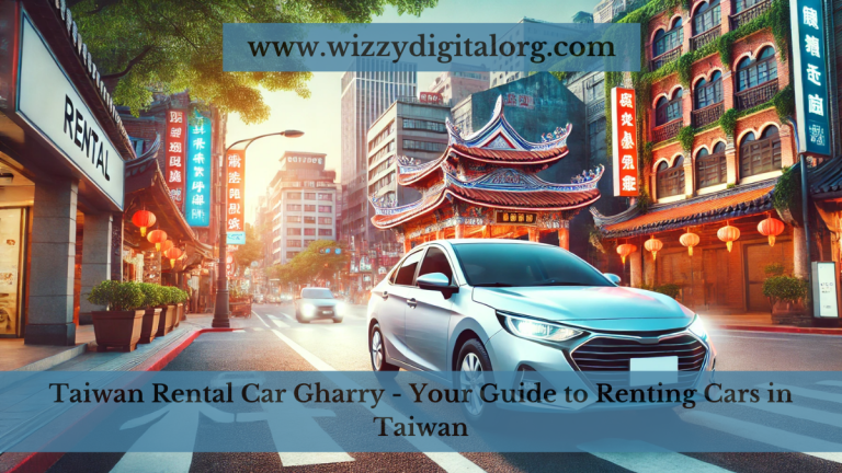 Taiwan Rental Car Gharry – Your Guide to Renting Cars in Taiwan