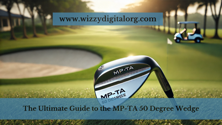 The Ultimate Guide to the MP-TA 50 Degree Wedge